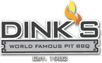 Dink's World Famous Pit BBQ